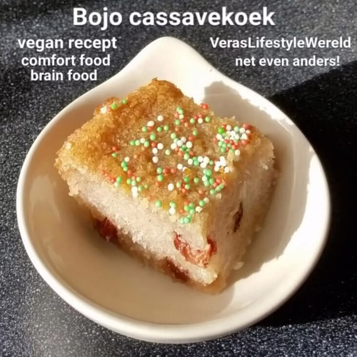 Recept vegan bojo- van cassavekoek en comfort food naar brain food. Net even anders!