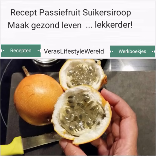 Recept Passiefruit Suikersiroop