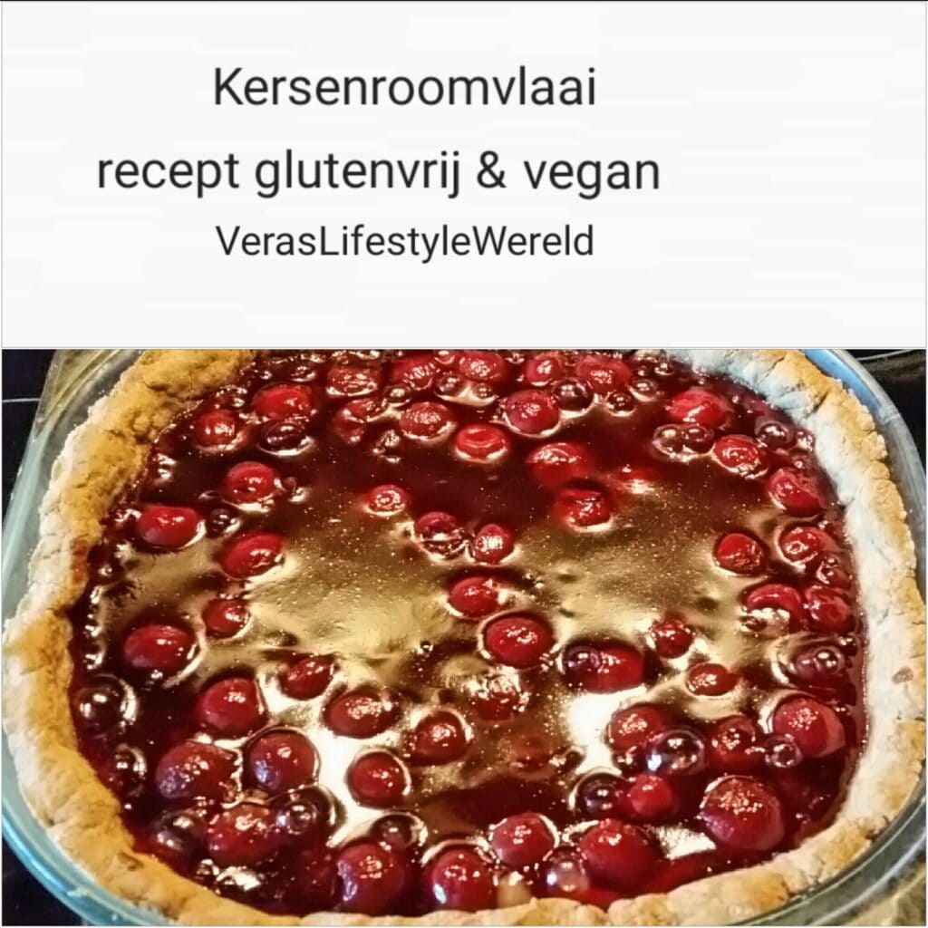 Kersenroomvlaai - Recept glutenvrij en vegan