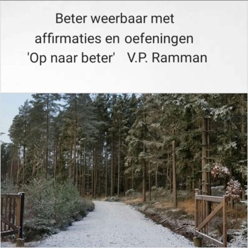 Beter weerbaar met affirmaties en oefeningen met Op naar beter van VP Ramman
